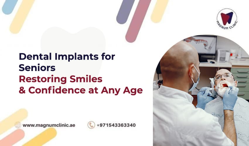 Dental Implants for Seniors: Restoring Smiles and Confidence at Any Age