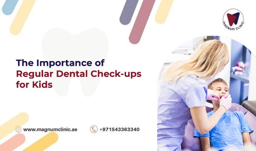 The Importance of Regular Dental Check-ups for Kids