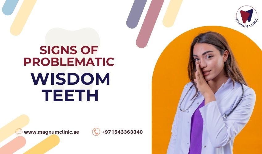 Signs and Symptoms of Problematic Wisdom Teeth